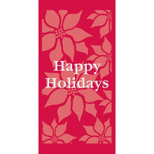 'Happy Holidays' Poinsettia banner available in screen printed marine acrylic canvas, digitally printed poly canvas, or vinyl