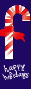 Candy Cane Happy Holidays light pole banner with festive screen-printed artwork; available in 30×60, 30×84, and 30×94-96 sizes