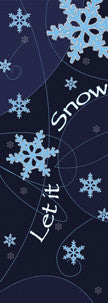 Let it Snow light pole banner, double-sided full-color digital print on 18 oz reinforced vinyl